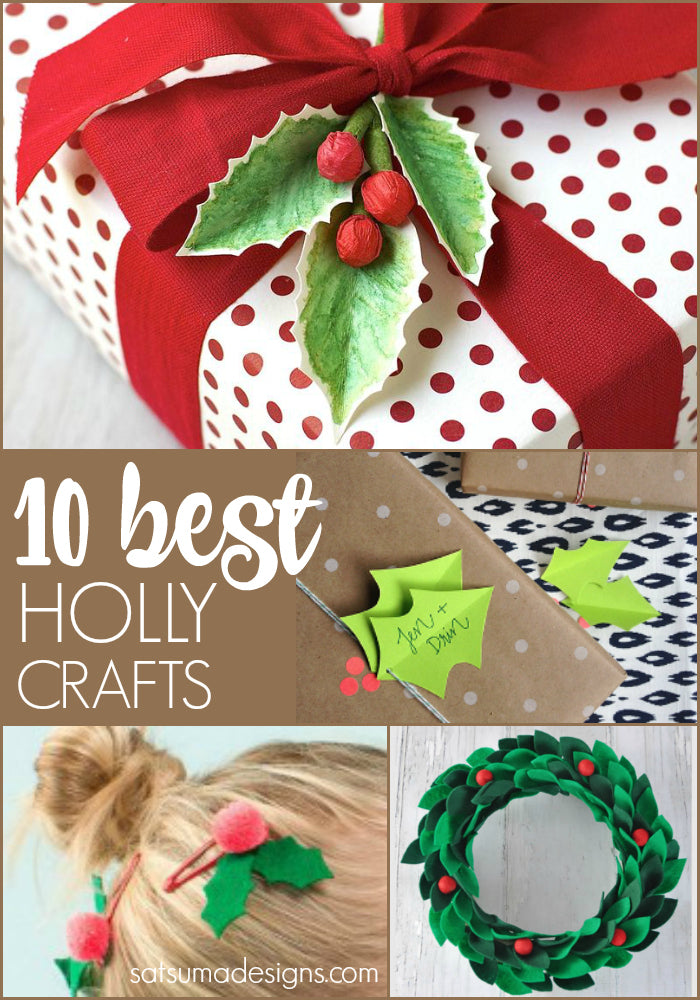 10 best christmas holly crafts