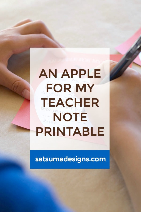 Click through to print my apple for my teacher note printable | Back to school printables | Teacher gifts | Teacher appreciation notes | SatsumaDesigns.com #teacherappreciation #backtoschool