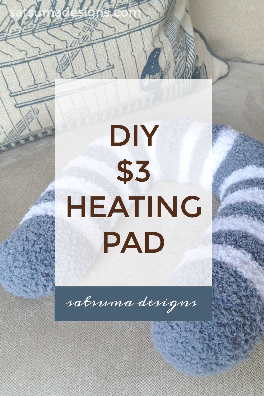 sew a cozy heat pad for $3 in 10 minutes natural maker mom at satsuma designs DIY $3 heating pad | Easy to make heating pad with $3 dollar store supplies #spa #relax #zen #spaday #athomespa #retreat #calm #meditate 