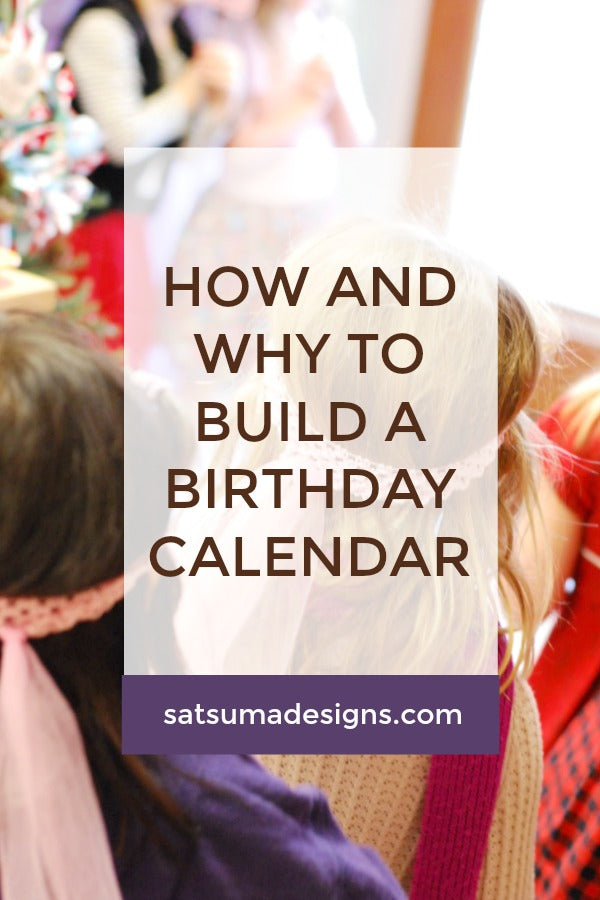 Click through to see how easy it is to start a birthday calendar to make every day a celebration | Celebrate family and friends | SatsumaDesigns.com #birthday #calendar