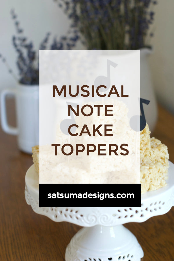 Click through to print and cut my Musical Note Cake Topper to celebrate musicians and music lovers of all ages! | Musical Note template | Free SVG files | free .svg files | SatsumaDeigns.com #cuttingfiles #svgfiles