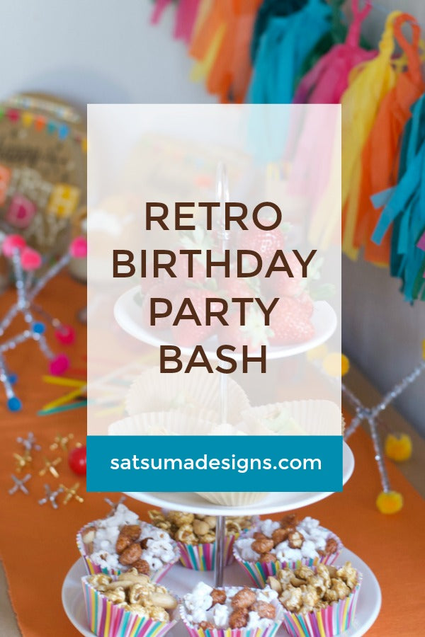 Click through to see how I planned and styled my retro birthday party bash | party planning ideas | SatsumaDesigns.com #retro #vintage