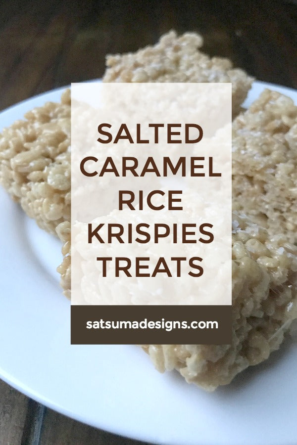 Salted caramel rice krispies treats recipe | easy dessert recipe | SatsumaDesigns.com