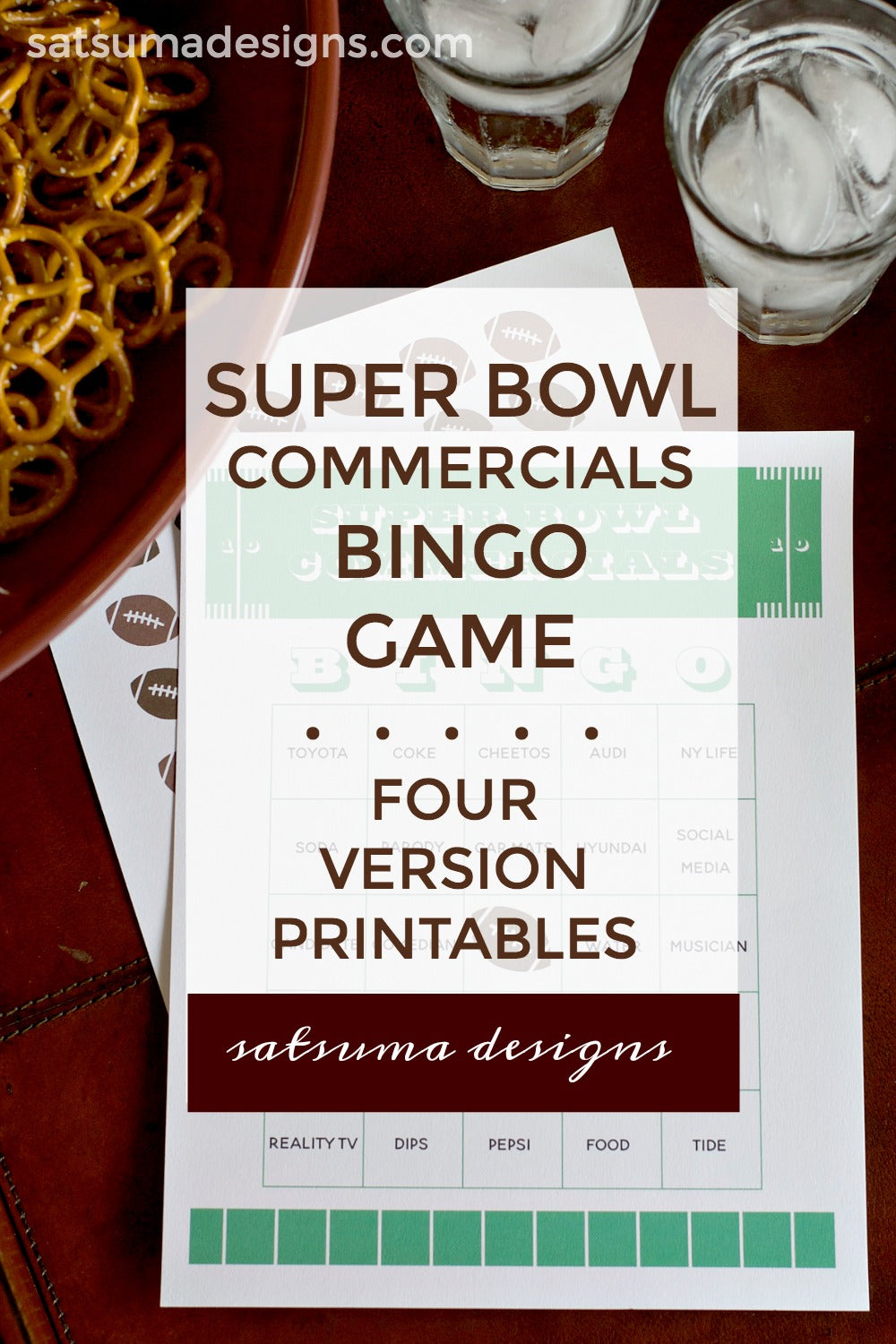 Super Bowl 54 Commercials Bingo Game Printable. Have fun at your Super Bowl party playing bingo with the commercials! Use these 4 versions. #superbowl #superbowl54 #superbowlLIV #bingo #printable #gameday #football #partygames #satsumadesigns