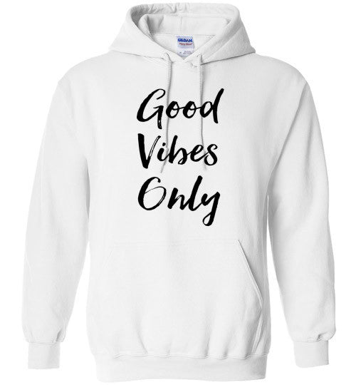 good vibes only hoodie