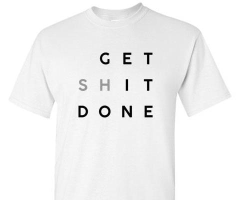 GET IT DONE TEE