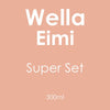 Wella Eimi Super Set 300ml - Hairdressing Supplies