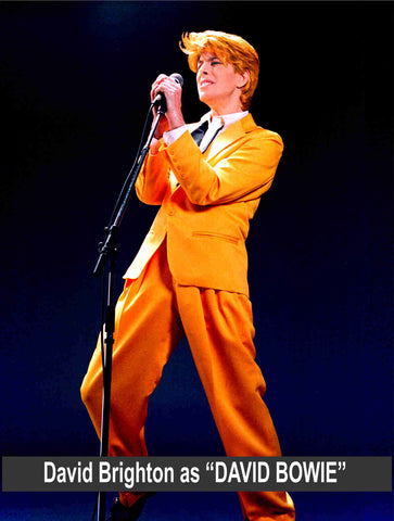 David Brighton as David Bowie