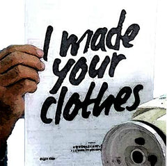 who made your clothes ethical clothing