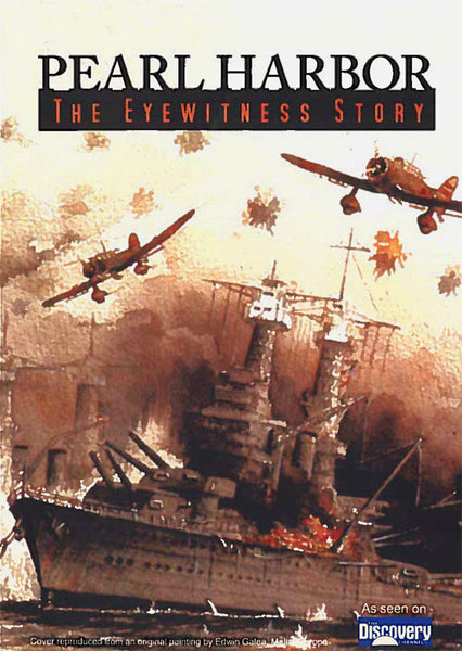 Pearl Harbor - The Eyewitness Story