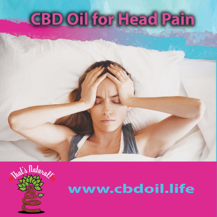 CBD for headaches, CBD for migraine, CBD for pain - legal hemp CBD, CBDA oil, hemp-derived CBD from That's Natural at cbdoil.life and www.cbdoil.life - Thats Natural Entourage Effect, CBD creme, CBD cream, CBD lotion, CBD massage oil, CBD face, CBD muscle rub, CBD muscle jelly, topical CBD products, full spectrum topical CBD products, CBD salve, CBD balm - legal in all 50 States  www.thatsnatural.info, best rated CBD, CBD Distillery, Dr. Axe CBD, Alex Jones CBD, Washington’s Reserve, CW Botanicals, CBD Distillery - Choose the most premium CBD with testimonials - Entourage Effect with Thats Natural
