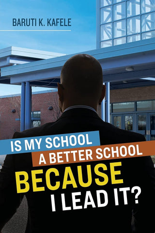 Is My School Better Because I Lead It?