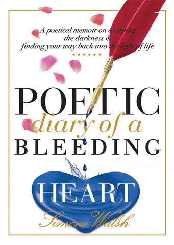 Poetic Diary of a Bleeding Heart