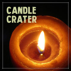 Candle crater