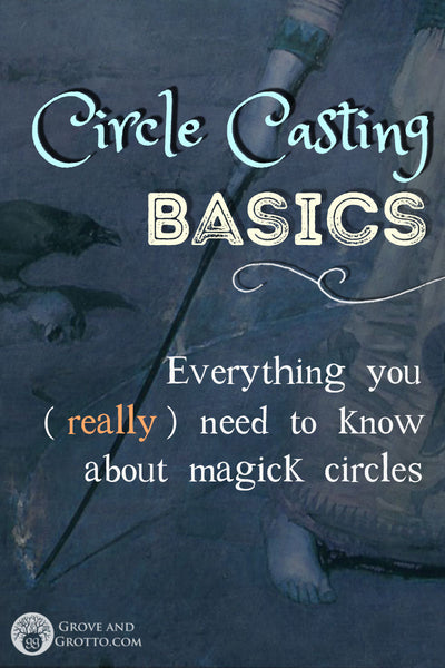 Circle-casting basics
