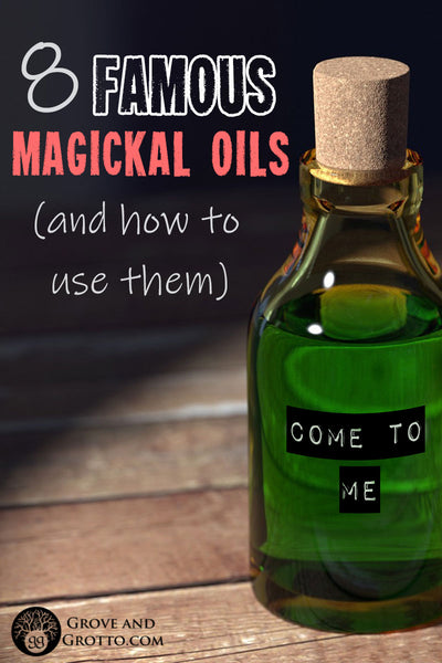 Eight famous magickal oils