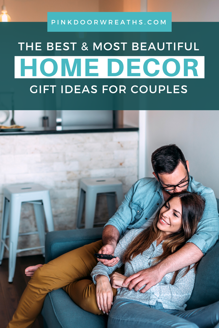 The Best Home Decor Gift Ideas for Couples