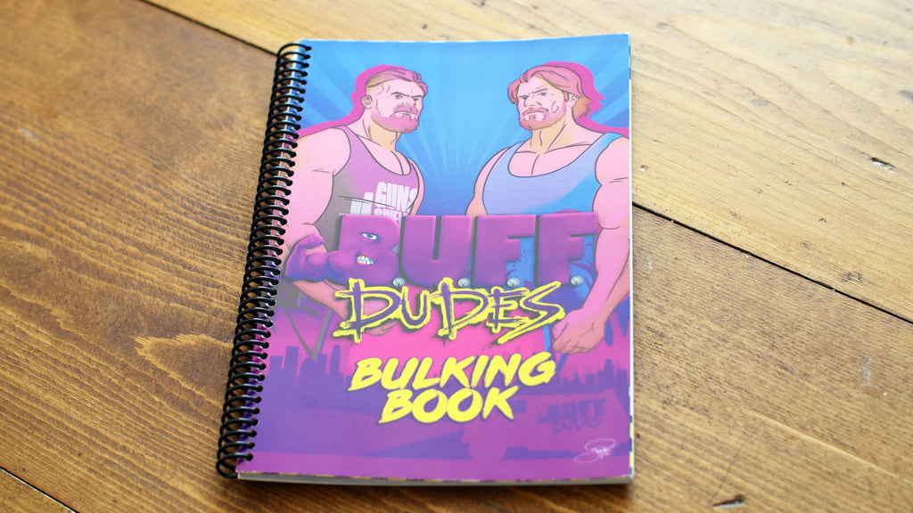 Buff Dudes Bulking Book