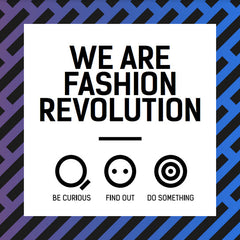 we are fashion revolution