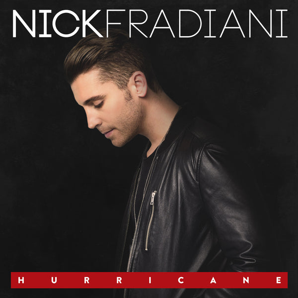 Nick Fradiani - Hurricane - Digital