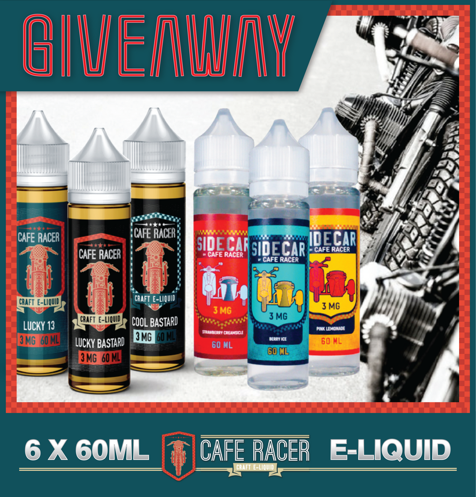FREE E-liquid Giveaway by Cafe Racer Vape