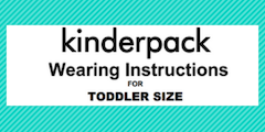 Toddler Size Kinderpack Instruction Booklet
