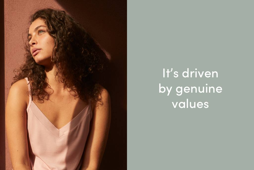 It's driven by genuine values