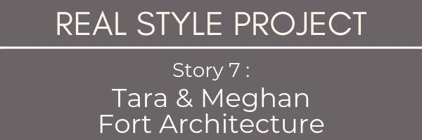 Real Style Project Tara Marshall & Meghan Bannon