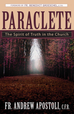 Paraclete: The Spirit of Truth in the Church
