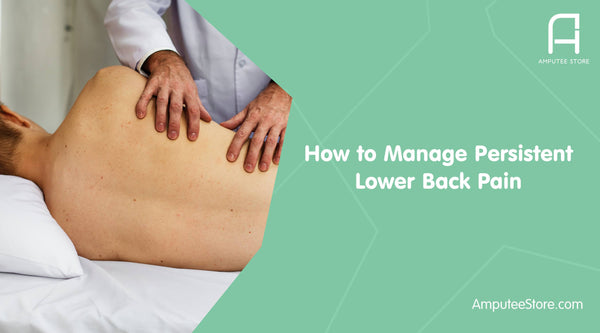 Persistent lower back pain can be managed with a maintained prosthesis and physical therapy.
