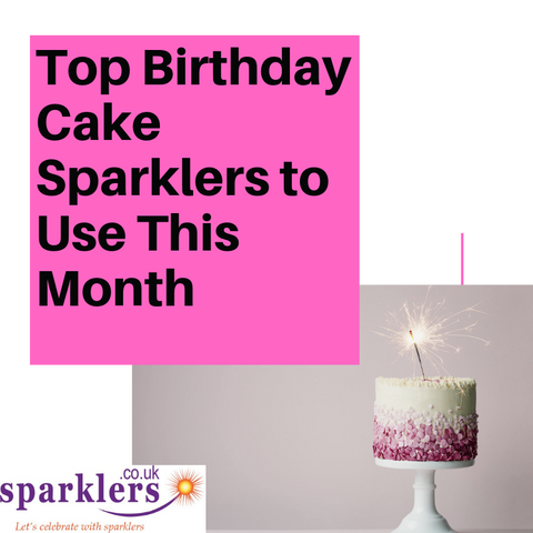 Top-Birthday-Cake-Sparklers-to-Use-This-Month