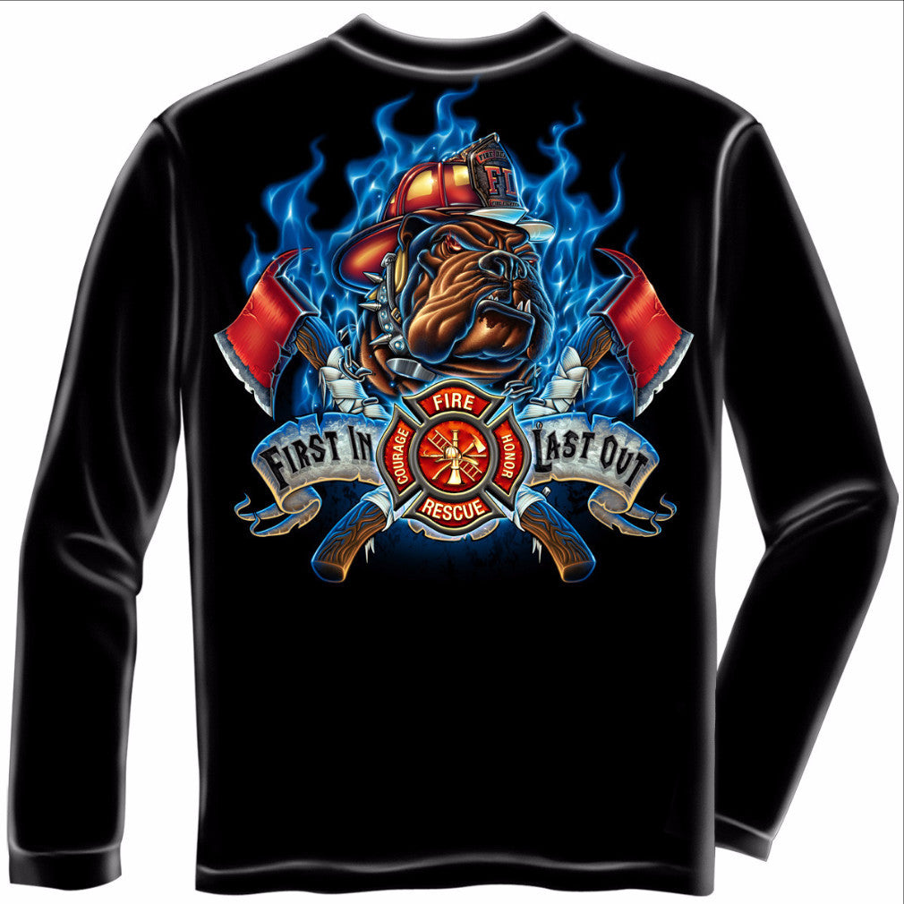 First In Last Out Firefighter T-Shirit
