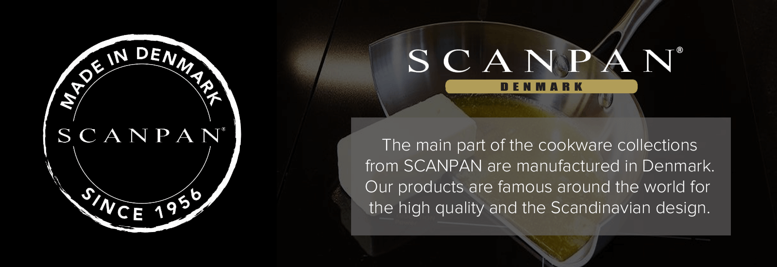 Scanpan Made in Denmark