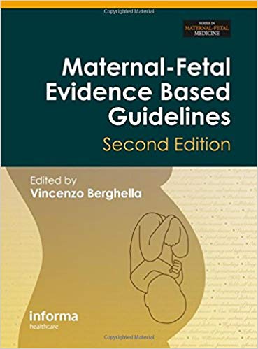 Maternal-Fetal Evidence Based Guidelines Hardcover