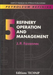 Petroleum Refining V.5: Refinery Operations and Management