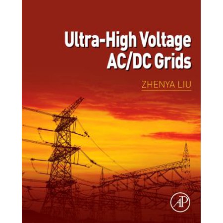 Ultra-High Voltage AC/DC Grids Hardcover