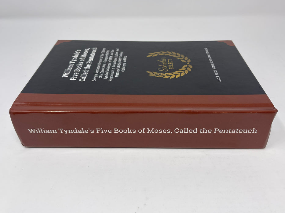 William Tyndale's Five Books of Moses, Called the Pentateuch