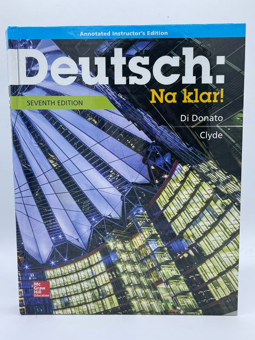 Di Donato Deutsch: Na klar! An Introductory German Course Annotated Instructor's Edition Seventh Hardcover
