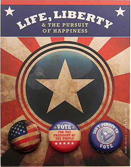 Life Liberty and the Pursuit of Happiness with Flag Button