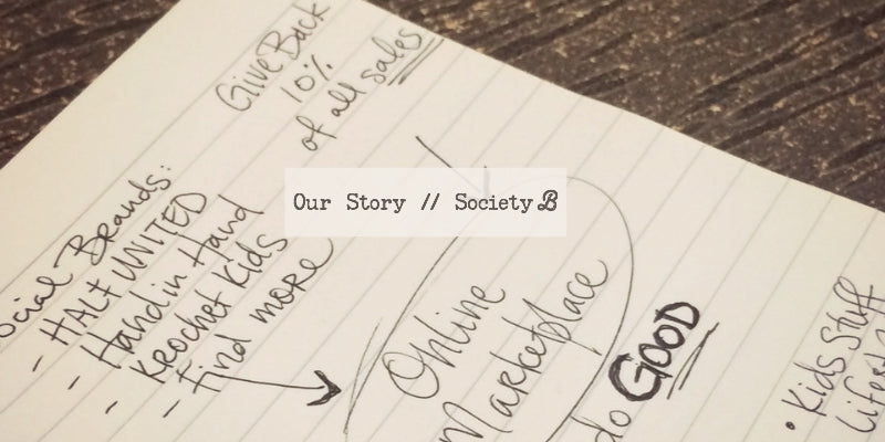 Society B // A Marketplace for Good