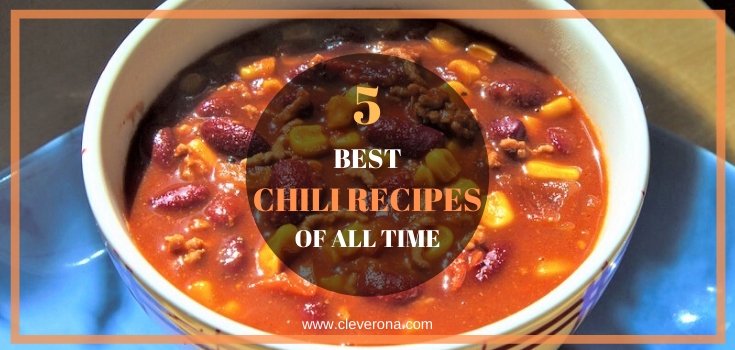 5 Best Chili Recipes of All Time