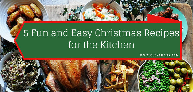 5 Fun and Easy Christmas Recipes for the Kitchen