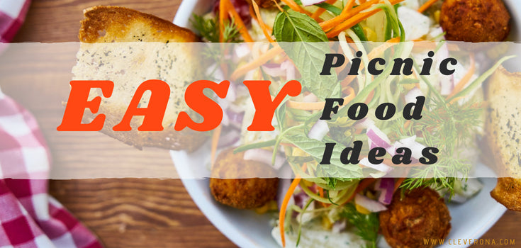 Easy Picnic Food Ideas
