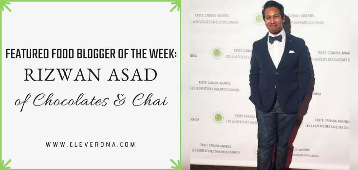 Featured Food Blogger of the Month: Rizwan Asad of Chocolates & Chai