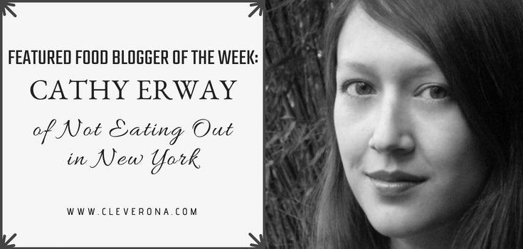 Featured Food Blogger of the Week: Cathy Erway of Not Eating Out in New York