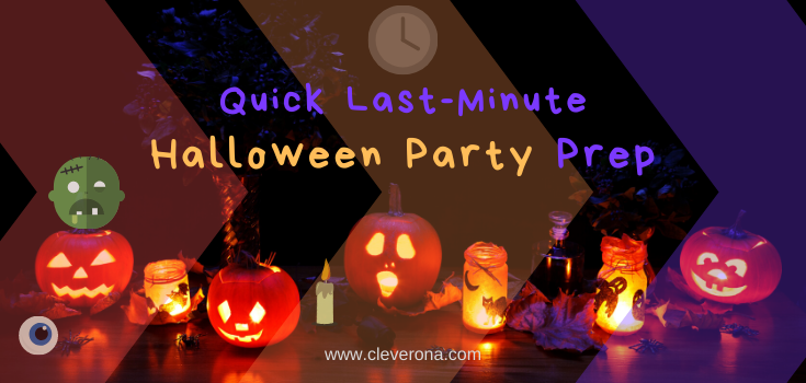 Quick Last-Minute Halloween Party Prep