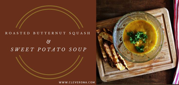 Roasted Butternut Squash and Sweet Potato Soup