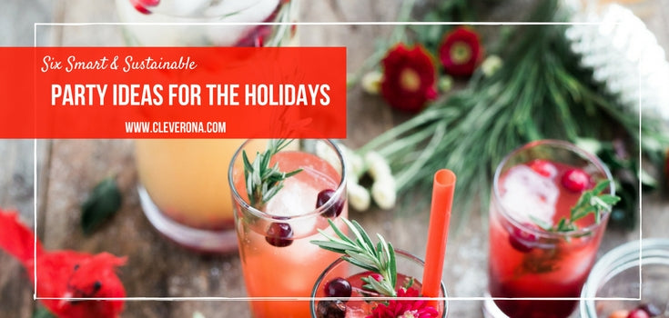 Smart & Sustainable Party Ideas for the Holidays