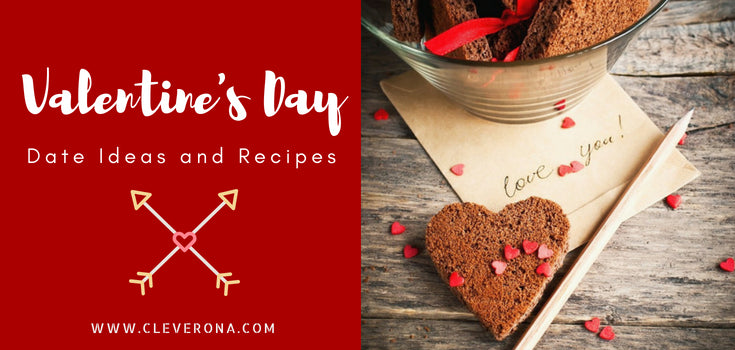 Valentine's Day Date Ideas and Recipes