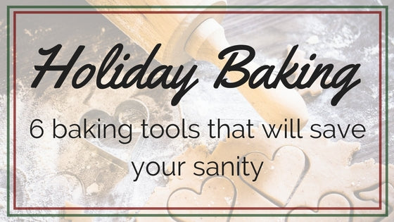 Holiday Baking tools